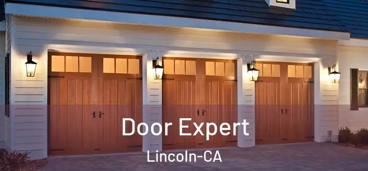  Door Expert Lincoln-CA